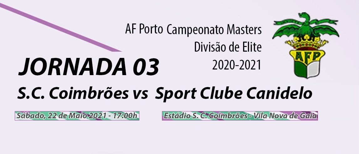 Masters: SC Coimbrões vs. SC Canidelo